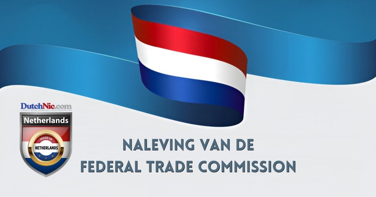 Federal Trade Commission Naleving - DutchNic