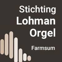 Stichting Lohmanorgel Farmsum