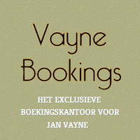 Vayne Bookings - Het exclusieve boekingskantoor voor Jan Vayne