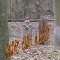 MIR OR LES